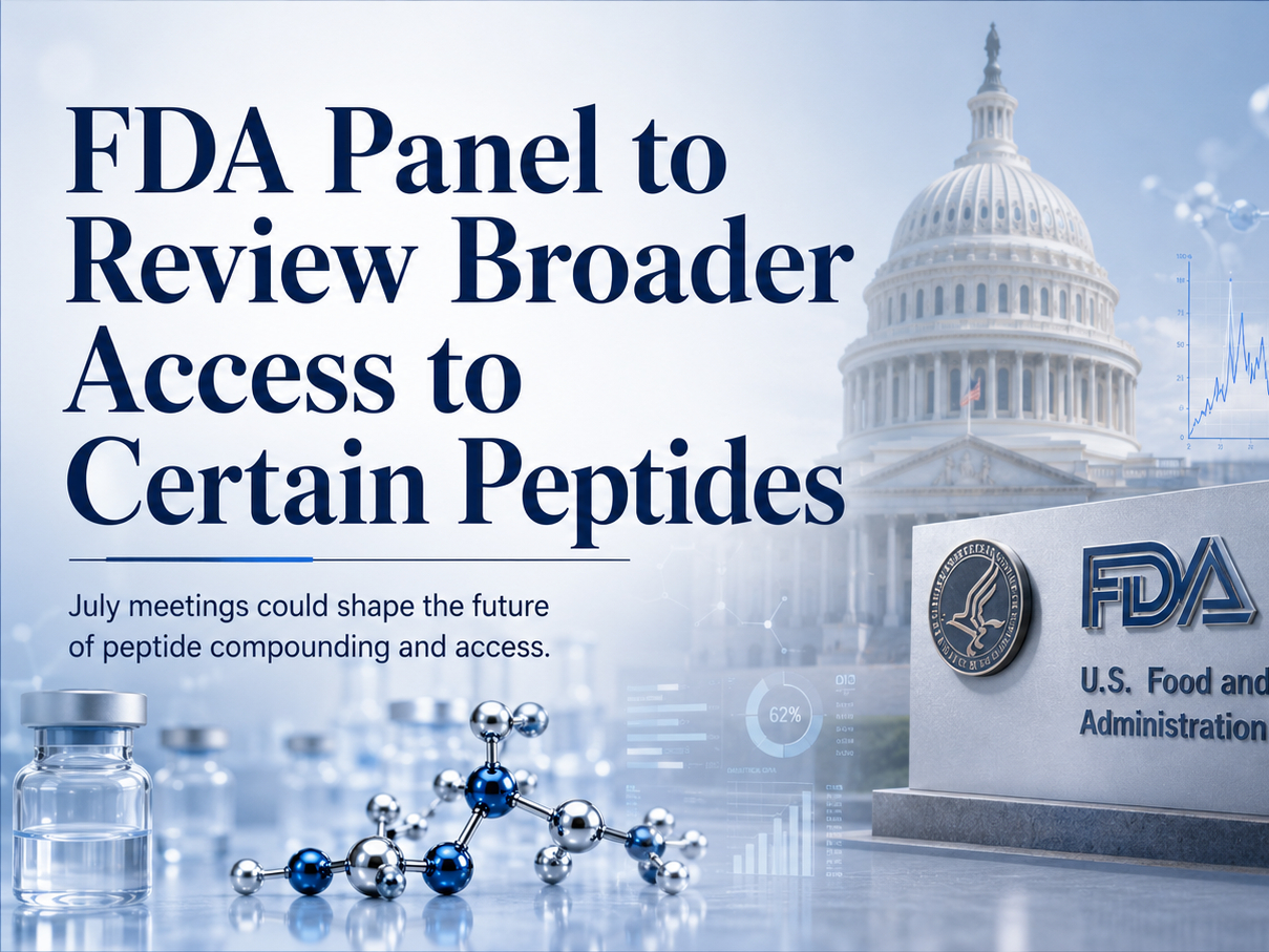 FDA Panel to Review Broader Access to Certain Peptides